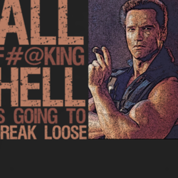 Commando Arnold Hell Break Loose 80s Film T Shirt T shirt 1000574