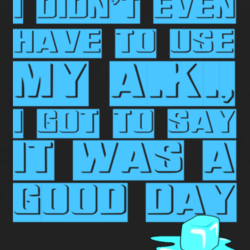 Ice Cube It Was A Good Day Ak47 Rap Hip Hop T Shirt T shirt 1001100