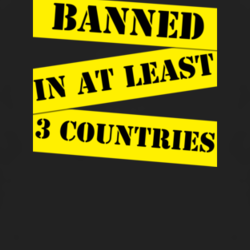 Banned in at least 3 countries funny club hip hop dance pop t shirt 1007854