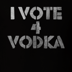 I Vote 4 Vodka funny booze liquor college humour fan t shirt 1034766