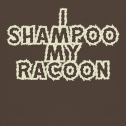 I Shampoo My Racoon funny redneck fan t shirt 1051794