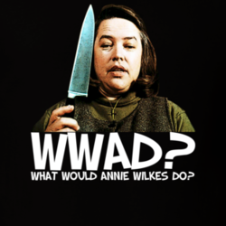 Annie Wilkes Misery WWAD King Bates Caan T Shirt 12829435