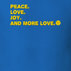 Peace Love Joy And More Love United World T Shirt 13972246