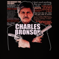 Charles Bronson Movie Quotes Legend Actor Fan T Shirt 16687702