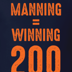 Manning Equals Winning Peyton Football 200 Wins Fan T Shirt 18719306