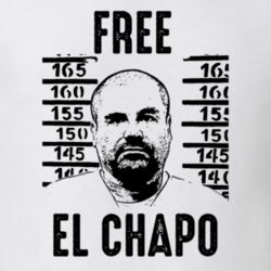 Free El Chapo Mexican Cartel Boss Gangster Fan T Shirt 18831222