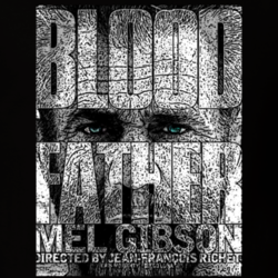 Blood Father Mel Gibson Action Movie Fan T Shirt 21176869