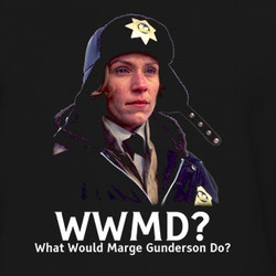 WWMD What Would Marge Gunderson Do Fargo Movie T Shirt 218734