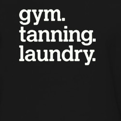 Gym Tanning Laundry funny Jersey Shore T Shirt 218981