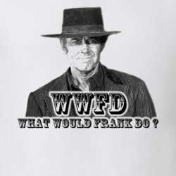 WWFD What Would Frank Do T Shirt 218989