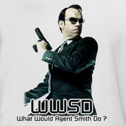 WWSD What Would Agent Smith Do T Shirt 218990