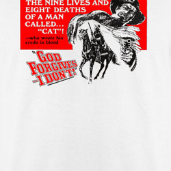 God Forgives I Don't Blood River Spaghetti Western T Shirt 220063