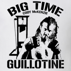 Big Time Guillotine Cody McKenzie MMA Fan T Shirt 22230494