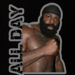 Kimbo Slice All Day MMA Boxing Fighter Fan T Sirt T Shirt 22543796