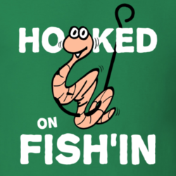 Hooked On Fishin Fishing Fisherman Fathers Day Dad Funny T Shirt 27545586