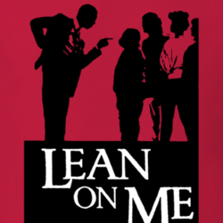 Lean On Me Morgan Freeman 80s Movie Fan T Shirt 27650547