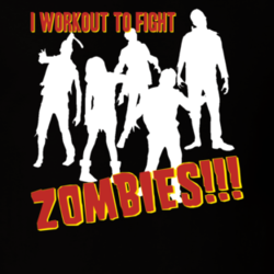 Workout to Fight Zombies Gym Weights Funny Parody T Shirt 27863276