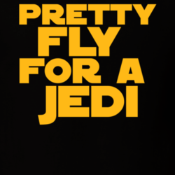 Pretty Fly For A Jedi Star Wars Parody Funny Fanboy T Shirt 27912409