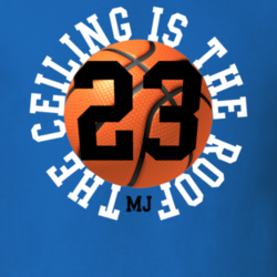 The Ceiling Is The Roof MJ Jordan Basketball Funny Trending Parody T Shirt 28071884