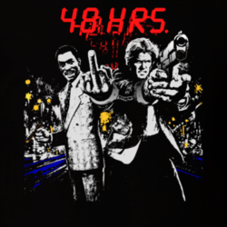 48 Hours Eddie Murphy Nick Nolte Funny Movie Parody Fan T Shirt 28132816