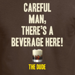 The Dude Quote White Russian The Big Lebowski Parody Fan T Shirt 30581685