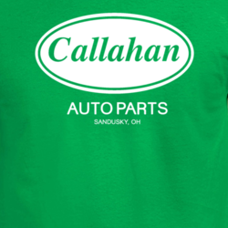 Callahan Auto Parts Tommy Boy Chris Farley Parody Movie T Shirt 30616083