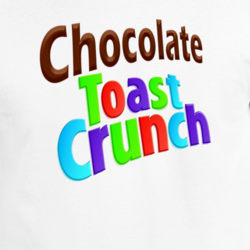 Chocolate Toast Crunch Cereal Love Breakfast Home Food T Shirt 31968431