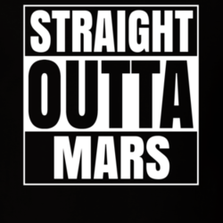 Straight Outta Mars Funny Astronomy Science Cool Fan T Shirt 33210903