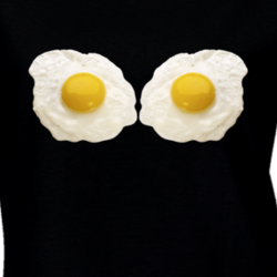 Fried Eggs Funny Ladies Parody Joke T Shirt 33239507
