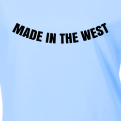 Made In The West Cool Ladies Born Proud Funny T Shirt 33243079