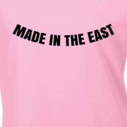 Made In The East Cool Ladies Born Proud Funny T Shirt 33243110