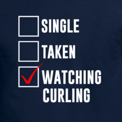 Single Taken Watching Curling 2018 Winter Olympics Fan T Shirt 33243547