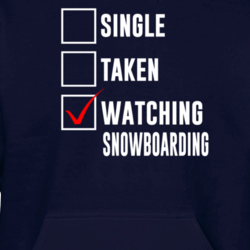 Single Taken Watching Snowboarding 2018 Winter Olympics Fan T Shirt 33243641