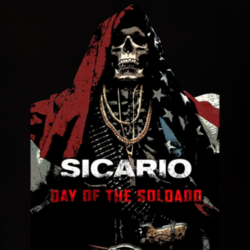 Sicario Day Of The Soldado Drug War Movie Mexico Cartel Movie T Shirt 33731696