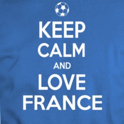 Keep Calm And Love France Soccer World 2018 Fan T Shirt 34410626