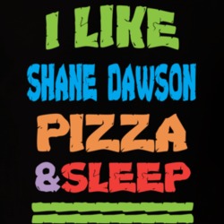Shane Dawson Pizza And Sleep Funny Trending Viral Fan T Shirt 34485317