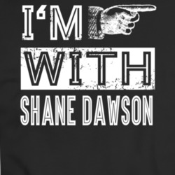 I'm With Shane Dawson Funny Viral Video Fan T Shirt 34485318