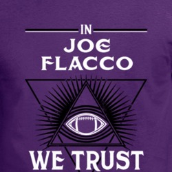 In Joe Flacco We Trust Football Qb Baltimore Fan T Shirt 34580119