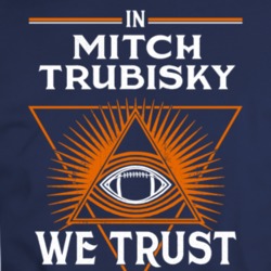 In Mitch Trubisky We Trust Football Chicago Fan T Shirt 34580241