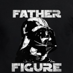 Darth Vader Father Figure Star Wars Funny Parody Fan T Shirt 35065688