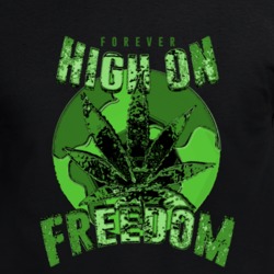 High On Freedom Forever Weed Grow Vape Earth Love T Shirt 35197833