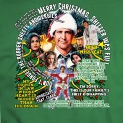 Clark Griswold Vacation Christmas Quotes Funny Parody Fan T Shirt 35199919