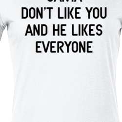 Santa Don't Like You Funny Christmas Cool Ladies T Shirt 35314351