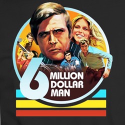 Six Million Dollar Man T Shirt 35408004