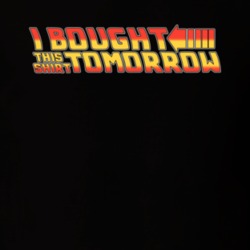 Back To The Future Funny T Shirt 35851789
