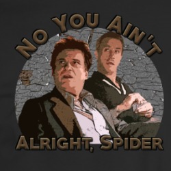 Goodfellas Pesci De Niro Spider Funny Parody Movie Fan T Shirt 36046930