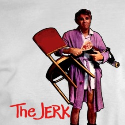 The Jerk Steve Martin Funny Movie Fan T Shirt 36070734
