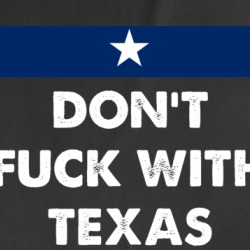Don't F With Texas State Proud Usa T Shirt 36564143
