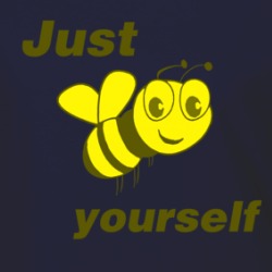 Just Bee Yourself Funny Love Ladies T Shirt 36565146