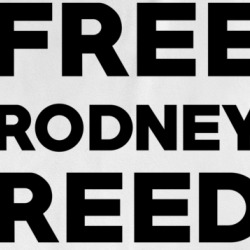 Free Rodney Reed Texas Death Row Inmate Love T Shirt 36582097